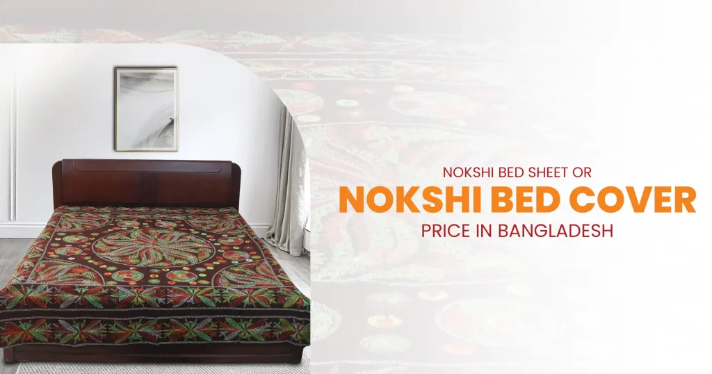 CheeryB – Nokshi Bed Sheet or Nokshi Bed Cover Price in Bangladesh